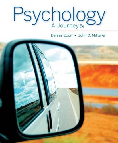 Cengage Advantage Books: Psychology : A Journey