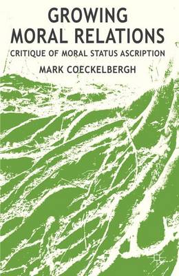 Growing Moral Relations
