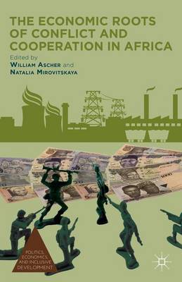 The Economic Roots of Conflict and Cooperation in Africa