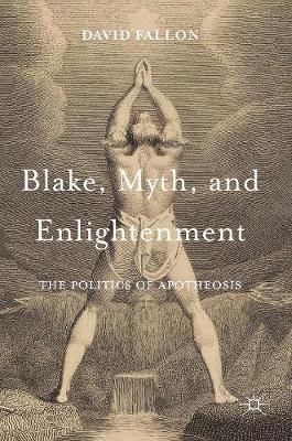 Blake, Myth, and Enlightenment