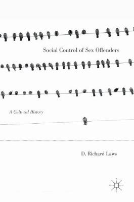 Social Control of Sex Offenders