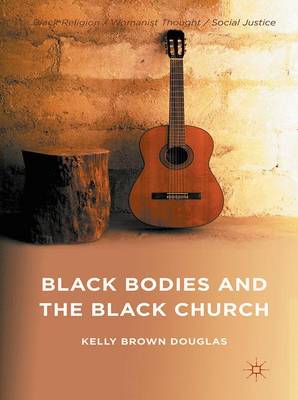 Black Bodies and the Black Church