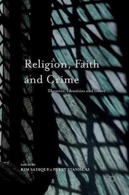 Religion, Faith and Crime