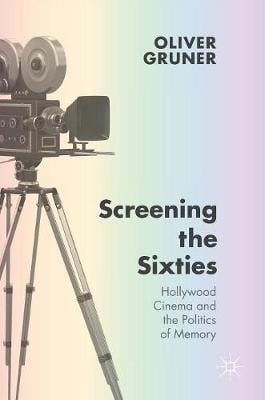 Screening the Sixties