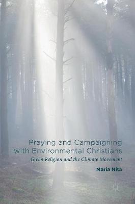 Praying and Campaigning with Environmental Christians