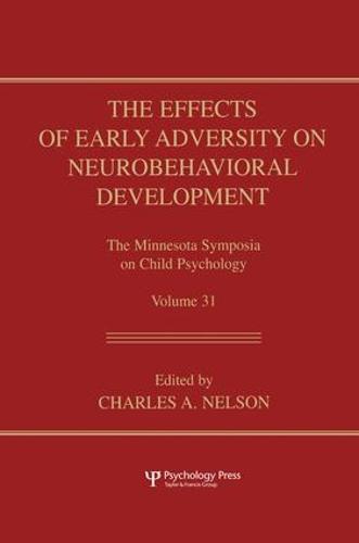 The Effects of Early Adversity on Neurobehavioral Development