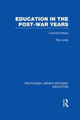 Education in the Post-War Years
