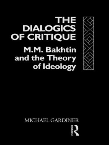 The Dialogics of Critique