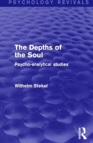 The Depths of the Soul (Psychology Revivals)