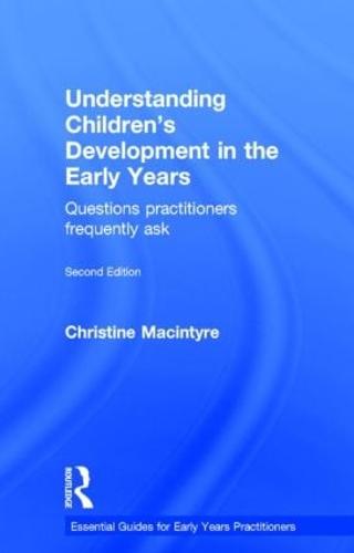 Understanding Children’s Development in the Early Years