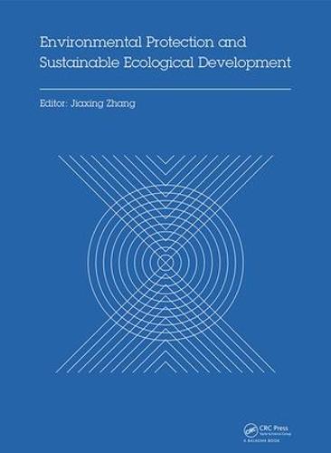Environmental Protection and Sustainable Ecological Development