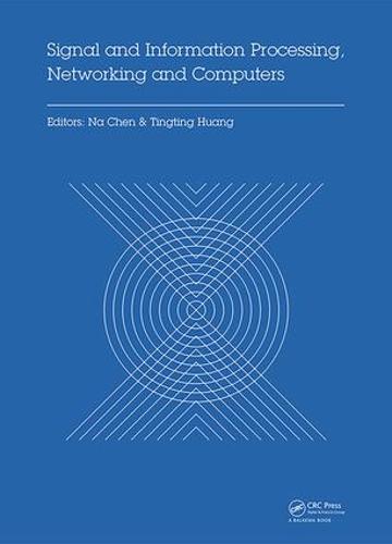 Signal and Information Processing, Networking and Computers