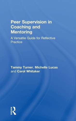 Peer Supervision in Coaching and Mentoring