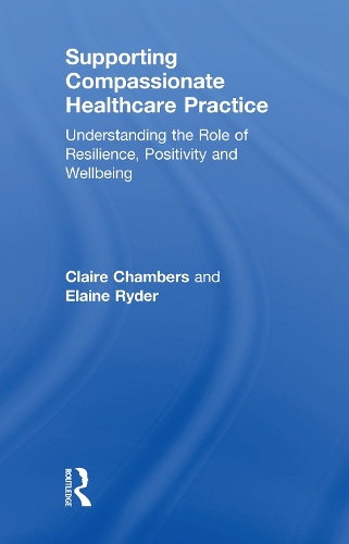 Supporting compassionate healthcare practice