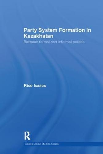 Party System Formation in Kazakhstan