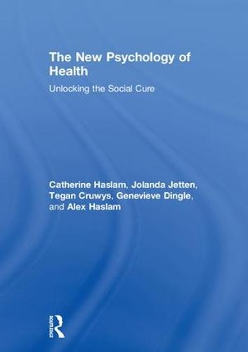 The New Psychology of Health
