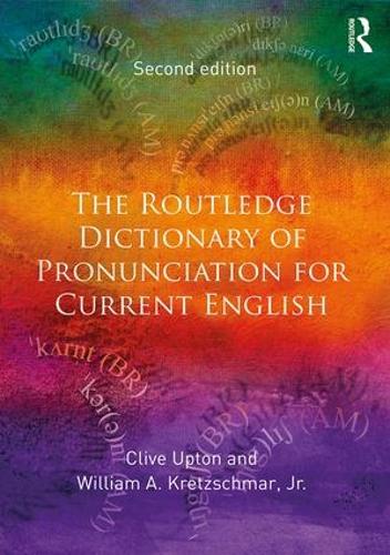 The Routledge Dictionary of Pronunciation for Current English