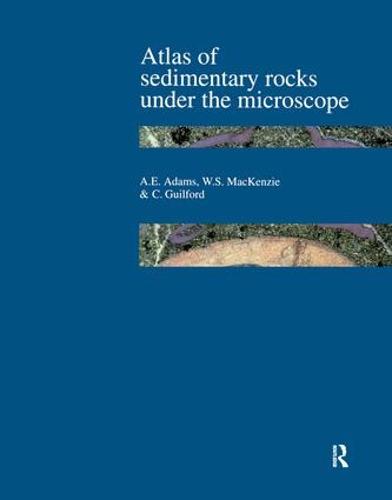Atlas of Sedimentary Rocks Under the Microscope