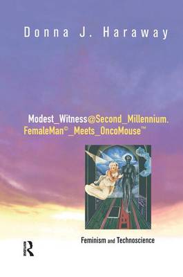 Modest_Witness@Second_Millennium.FemaleMan_Meets_OncoMouse