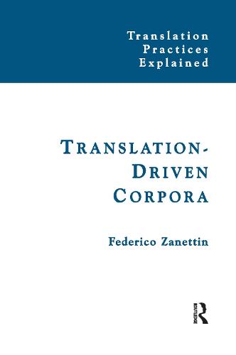 Translation-Driven Corpora