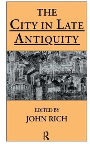 The City in Late Antiquity
