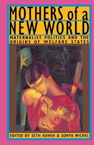 Mothers of a New World