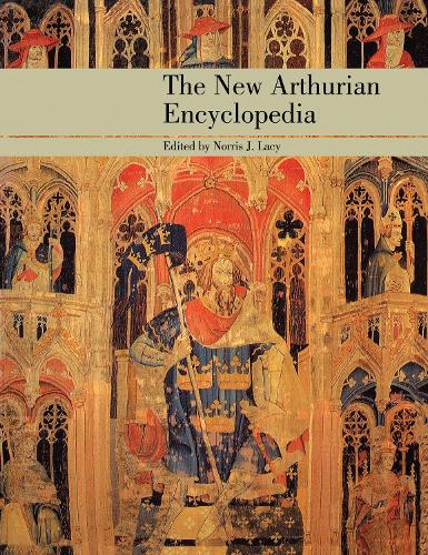 The New Arthurian Encyclopedia