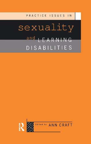 Practice Issues in Sexuality and Learning Disabilities