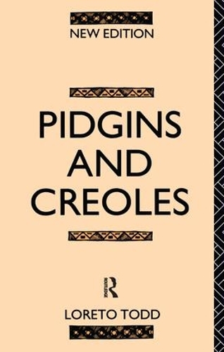 Pidgins and Creoles