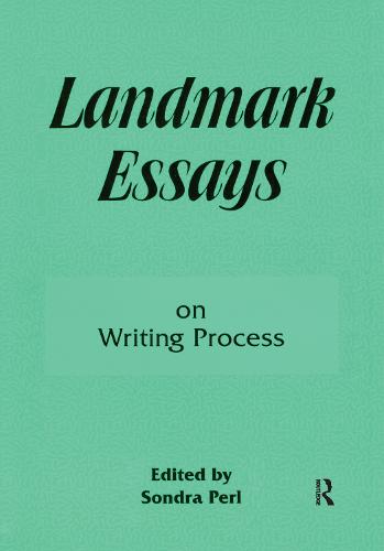 Landmark Essays on Writing Process