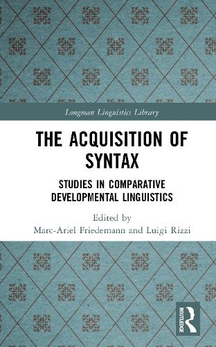 The Acquisition of Syntax