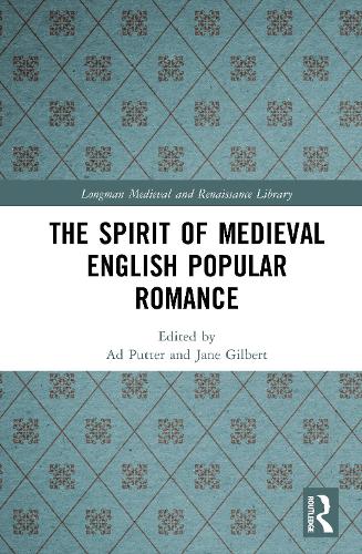The Spirit of Medieval English Popular Romance