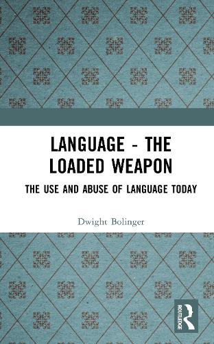Language - The Loaded Weapon