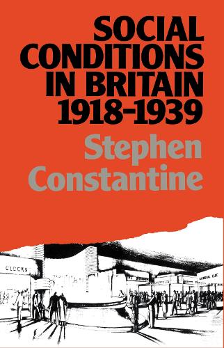 Social Conditions in Britain 1918-1939