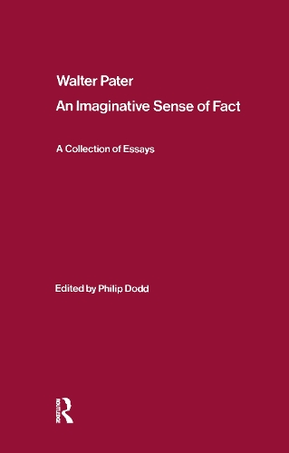 Walter Pater: an Imaginative Sense of Fact