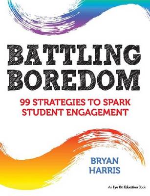 Battling Boredom