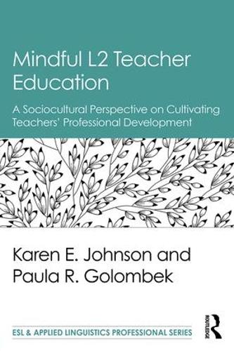 Mindful L2 Teacher Education