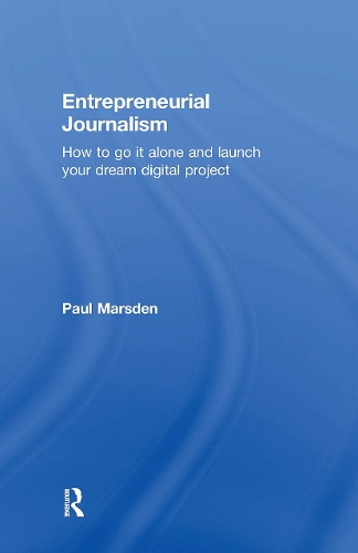 Entrepreneurial Journalism