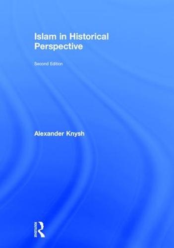 Islam in Historical Perspective