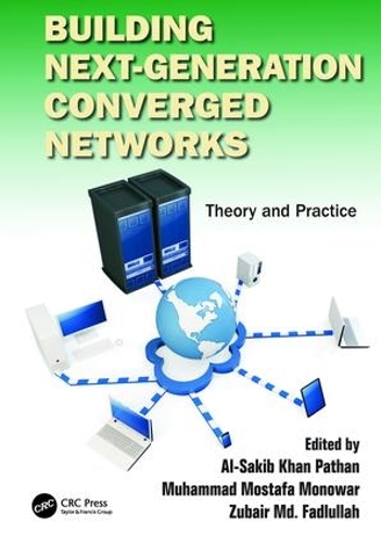 Building Next-Generation Converged Networks