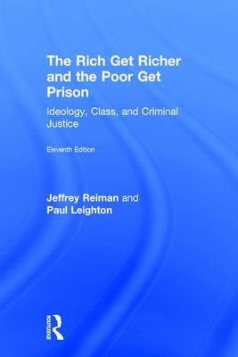 The Rich Get Richer and the Poor Get Prison