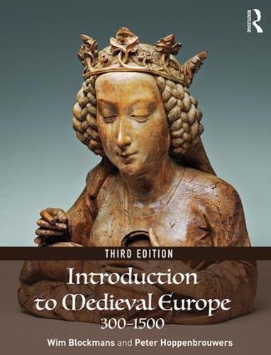 Introduction to Medieval Europe 300–1500
