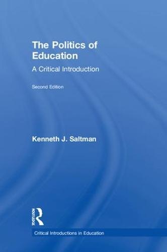 The Politics of Education