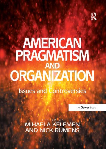 American Pragmatism and Organization