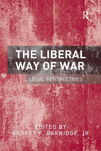 The Liberal Way of War