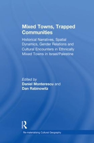 Mixed Towns, Trapped Communities