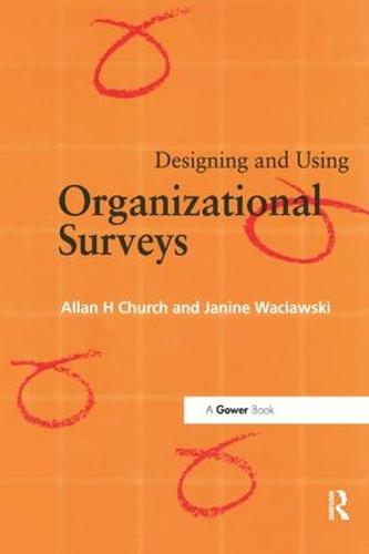 Designing and Using Organizational Surveys