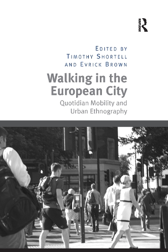 Walking in the European City