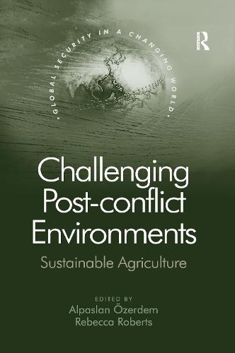 Challenging Post-conflict Environments
