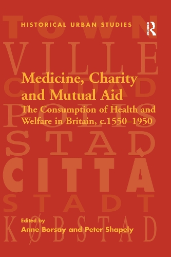 Medicine, Charity and Mutual Aid